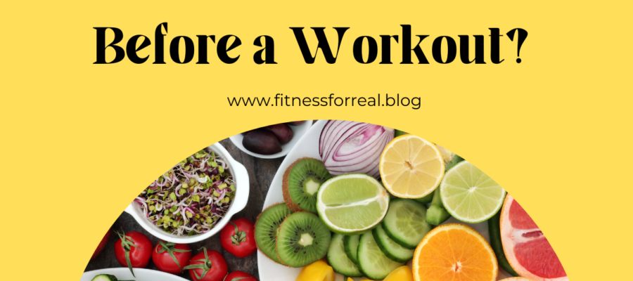 What Should You Eat Before a Workout? How to Fuel Your Body for Optimal Performance