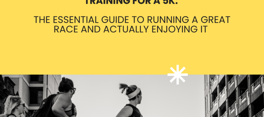 The Essential Guide to Running a 5K and Actually Enjoying It