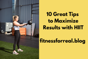 10 Great Tips for High Intensity Interval Training